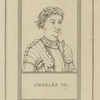 Charles VII, king of France.