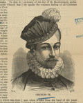 Charles IX, king of France.