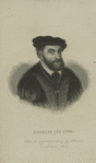 Charles V, Holy Roman Emperor.