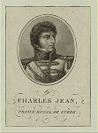 Charles XIV, king of Sweden and Norway.