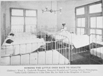Nursing the little ones back to health; Children's ward L., Frederick Douglass Memorial Hospital and Training School, Philadelphia; "Suffer Little Children to Come  Unto Me,  for Such is the Kingdom of Heaven."