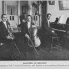 Masters of melody; "The Washington Trio", noted for harmony and rhythm in the rendering of musical composition.