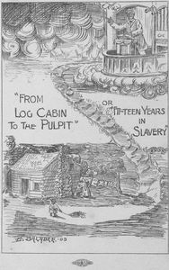 From log cabin to the pulpit, or, fifteen years in slavery