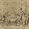 The grand party of to-day. President Cleveland -- "In this we bury al unkindness."