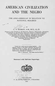 American civilization and the Negro: the Afro-American in relation to national progress.