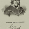George Rogers Clark.