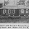 Church and School at Possum Bend; Rough lumber; Such a building costs about $1,000.