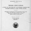 Negro education: a study of the private and higher schools for colored people in the United States [Title page]