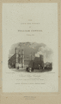 William Cowper - Life and works.