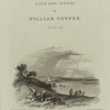 William Cowper - Life and works.
