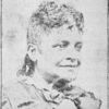 Mrs. Naomi Anderson. Lecturer, Poetess, Advocate of Woman Suffrage, Member of the W.C.T.U. [Woman's Christian Temperance Union], President Orphans' Home.
