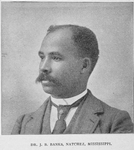 Dr. J. B. Banks, Natchez, Mississippi