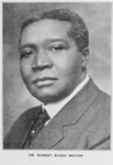 Dr. Robert Russo[Russa] Moton; Principal Tuskegee Institute, Tuskegee, Ala.