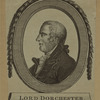 Lord Dorchester.