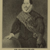 Sir Francis Drake.