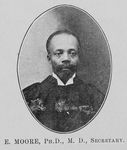 Pioneers in Livingstone College work; Edward Moore, Ph.D., M.D., Secretary.