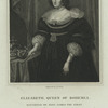 Elizabeth, queen of Bohemia.