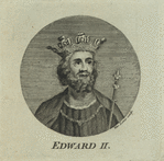 Edward II, king of England.