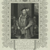 Edward VI, king of England.