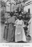 The workaday costume of the Coloured women of Dutch Guiana.