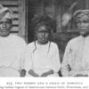 Two women and a child of Dominica; Showing various degrees of intermixture between Carib, Frenchman, and Negro.