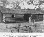 A Negro's log cabin [thoroughly comfortable and tastefully furnished inside], Alabama.