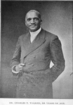 Dr. Charles T. Walker, 44 years of age.