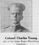 Colonel Charles Young; One of the three Negro West Point graduates.