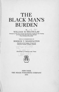 The black man's burden... illustrated by portraits and views