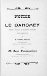 Notice sur le Dahomey. [Title page]