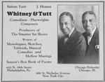 Whitney & Tutt ; Comedians ; Playwrights ; Composers. [advertisement]