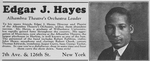 Edgar J. Hayes ; Alhambra Theatre's orchestra leader.
