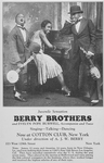 Juvenile sensation Berry brothers and Evelyn Pope Burwell, accompanist and tutor. [advertisement]
