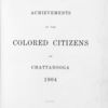Biography and achievements of the colored citizens of Chattanooga, 1904, title page