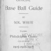 Sol White's official base ball guide