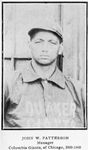 John W. Patterson, manager Columbia Giants, of Chicago, 1899-1900.