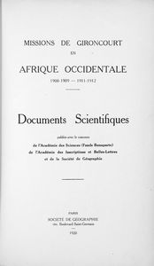 Missions de Gironcourt en Afrique occidentale, 1908/1909 - 1911/1912; 