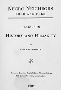 Negro neighbors, bond and free; lessons in history and humanity