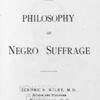The philosophy of Negro suffrage