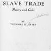 The slave trade; slavery and color, title page
