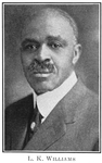 L. K. Williams; [Pastor of the Olivet Baptist Church in Chicago.]