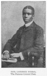 Paul Laurence Dunbar, the famous colored poet