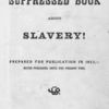 The Suppressed book about slavery