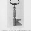 Key to Jerry's cell; In 1851 what is now known as the Jerry Rescue Building was called The Journal Building, and the Police Office was in it, at No. 2 Clinton Street; There Jerry was taken after his rescue.