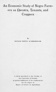 An economic study of Negro farmers as owners, tenants, and croppers