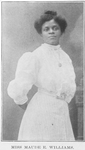 Miss Maude E. Williams; The author's reviewer, Chicago.