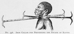 Iron collar for preventing the escape of slaves