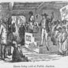 Slaves being sold at public auction.