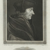 Erasmus of Rotterdam.