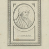 Erasmus of Rotterdam.